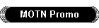 MOTN Promo